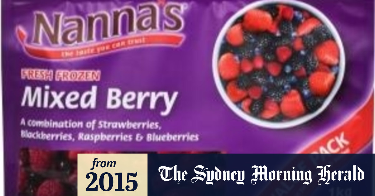 Nanna's frozen berries recalled over Hepatitis A link
